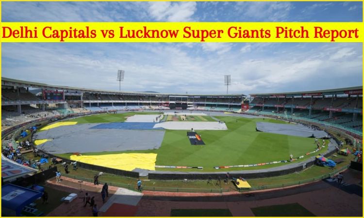 IPL 2025: दिल्ली कैपिटल्स बनाम लखनऊ सुपर जायंट्स, यहां देखिए पिच रिपोर्ट